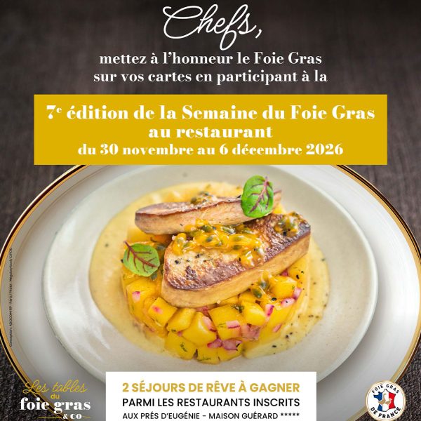 Semaine du Foie Gras au restaurant du 30 novembre au 6 décembre 2026